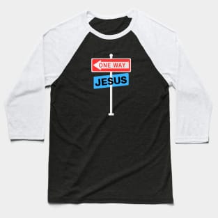 One Way Jesus | Christian Baseball T-Shirt